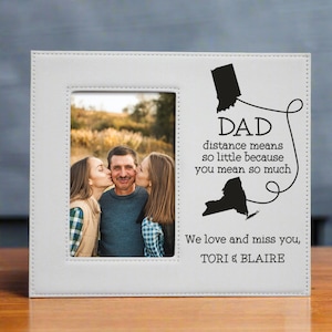 Long Distance Dad Picture Frame | Custom Dad Miles Between Frame | Fathers Day Picture Frame | Personalized Dad Miss You Gift | Gift for Dad