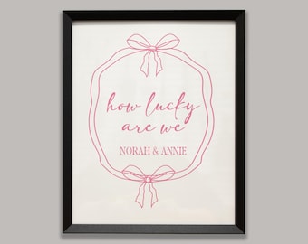How Lucky Are We Roommates Wall Sign | Personalized Wall Sign for Dorm Room | Preppy Dorm Decor for Girls | Pink Bow Dorm Room Wall Sign