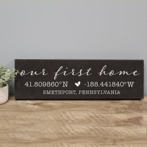 Our First Home Gift | Coordinates First Home Sign | First Time Homeowner Gift | First Housewarming Gift | Real Estate Agent Closing Gift