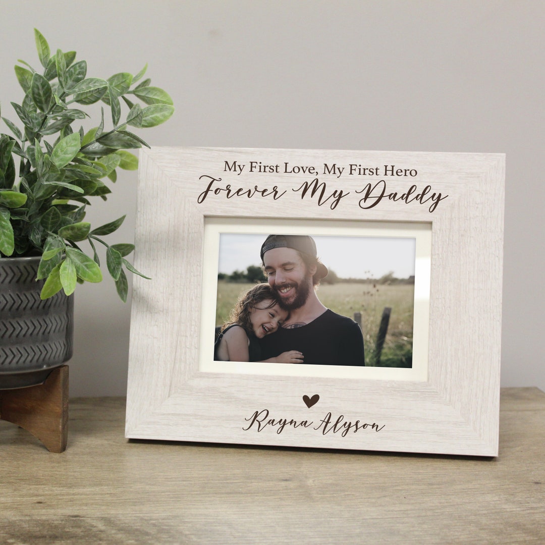 Dad Daughter Picture Frame Personalized Forever My Daddy Picture Frame