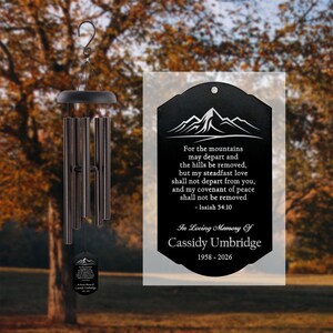 Bible Verse Memorial Wind Chime | Personalized Mountains Depart Wind Chime Memorial Gift | Bereavement Wind Chime | Isaiah 54:10 Memorial