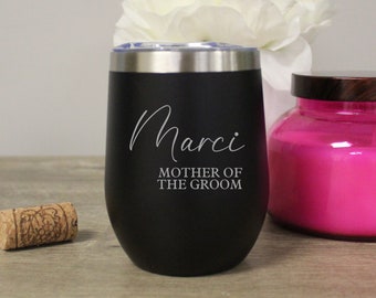 Mother of the Bride Wine Tumbler | Mother of the Groom Wine Tumbler | Personalized Bride Mom's Wine Tumbler | Groom's Mom Wine Tumbler Gift