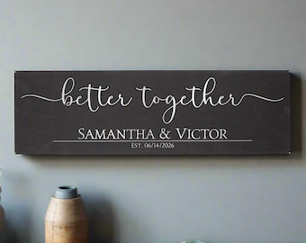 Personalized Better Together Wall Sign | Better Together Sign Personalized with Couple's Names | Personalized Wall Sign for Newlywed Couple