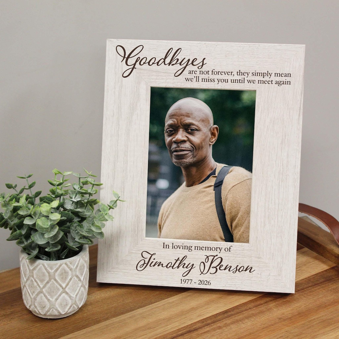 Personalized Memorial Picture Frame | Goodbyes Are Not Forever Picture ...