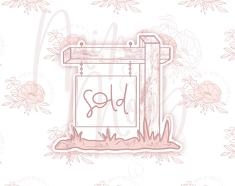For Sale/Sold Sign Housewarming Cookie Cutter