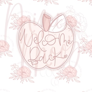 Welcome Back Apple Back to School Cookie Cutter