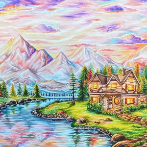 Serene Mountain Home Art Print / Wall Art / Painting Of Cozy Cabin Surrounded By Glorius Mountains, Pines, and A Calm River / Illustration