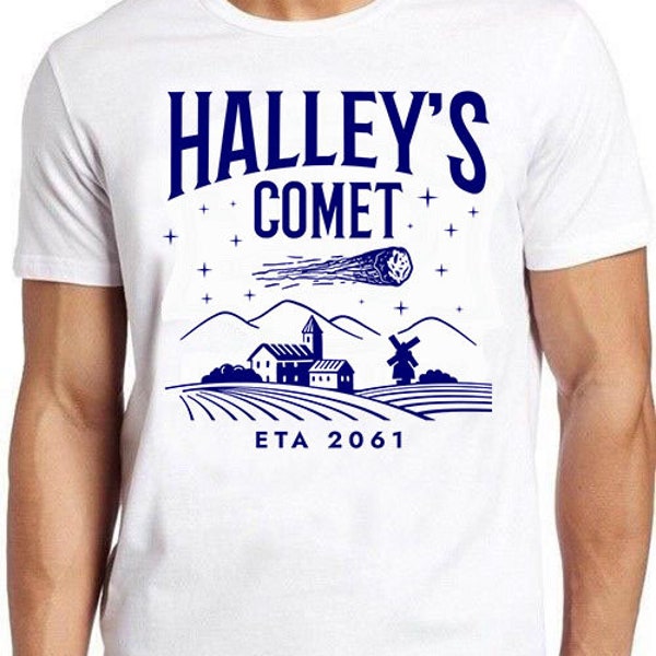 Halley's Comet ETA 2061 Science UFO Astronomy Astrology Meme Tee Gift Retro Meme Saying Gaming Music Movie T Shirt 701