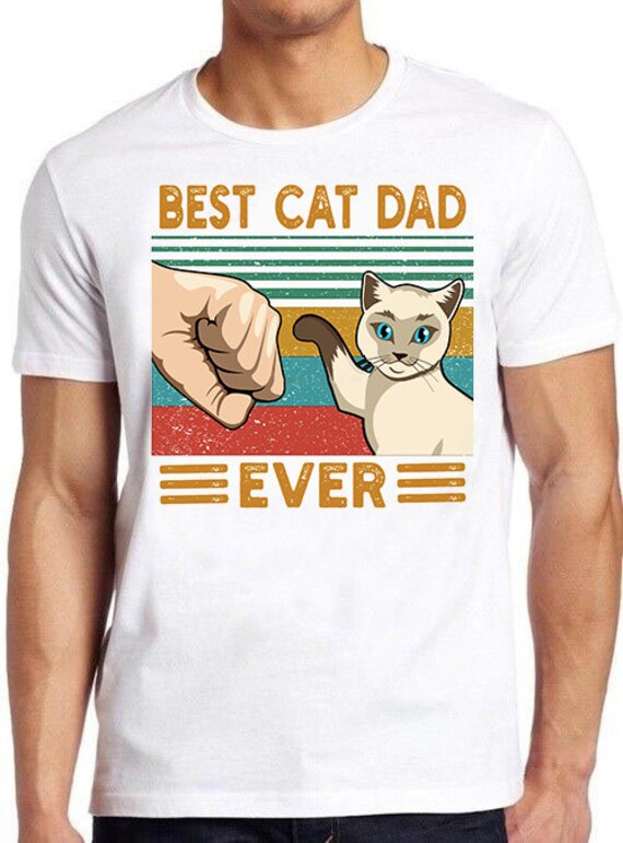 Best Cat Dad Ever Retro Vintage Gift Paw Fist Bump Funny Tee T-Shirt Best Cat Dad Ever Retro Vintage Gift Paw Fist Bump Funny Tee T-Shirt