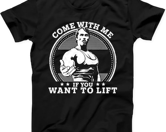 Come With Me If You Want To Lift GYM Vintage Funny Hoodie Sweatshirt T Shirt 718
