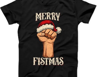 Merry Fistmas Christmas Jumper Xmas Joke Funny T Shirt Sweatshirt Hoodie 861