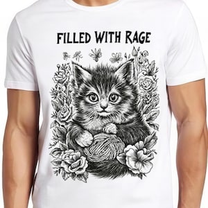 Cute Cat Filled With Rage Silly Kitten Meme Cat Lover Theme Unique Weird Humorous Hilarious Witty Funny Music Gift Tee T Shirt 2485