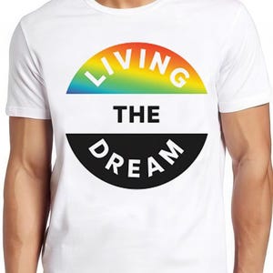 Living The Dream T Shirt Slogan Funny Quote Army Military Cool Gift Tee 2770