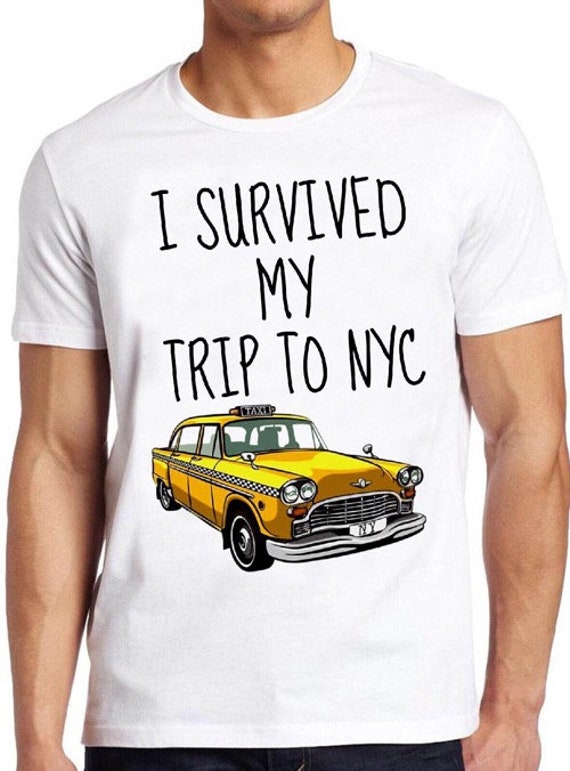 i survived my trip to nyc t shirt
