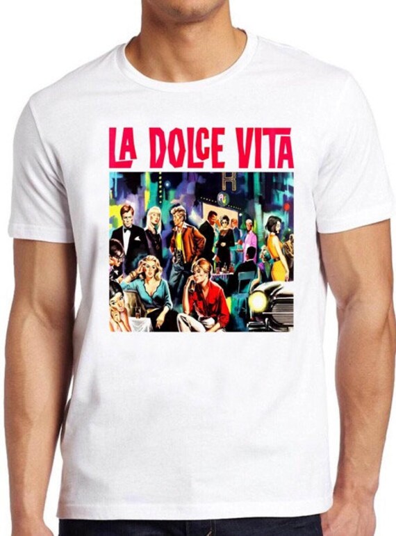 la dolce vita shirt
