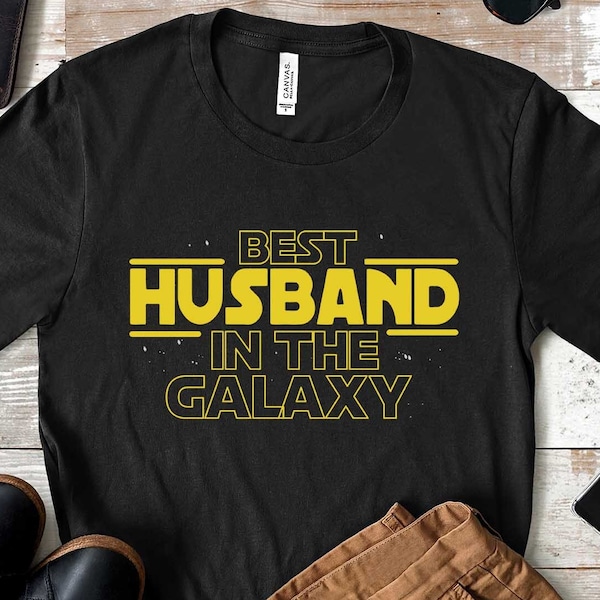 Best Husband In Galaxy Shirt, Dad Birthday Tee, Gift Idea for Grandpa & Dad, Husband Gifts, Funny Dad Gift, Best Dad Tee, Husband Tee