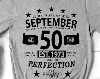 Big 50th Birthday Shirt, Born 1973, Legendary 50th Birthday T-Shirt, Limited Edition 50th Bday Gift, Custom Birthday Shirt, Big 50th Bday