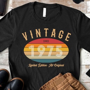 Retro 50th Birthday Shirt, Vintage 1975 Shirt, 50 Years Old, Big 50th Bday Shirt for Dad, All Original Limited Edition, Custom Bday Tee