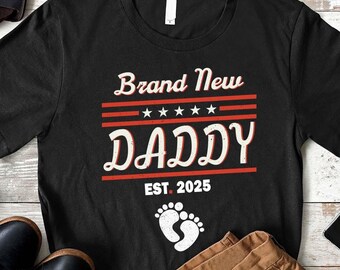 Brand New Dad Shirt, New Daddy Custom Year Shirt, Christmas Gift Idea for Dad, New Dad Gift, Soon To Be Dad, Husband Tee, Fathers Day Gift