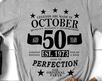 Big 50th Birthday Shirt, Born 1973, Legendary 50th Birthday T-Shirt, Limited Edition 50th Bday Gift, Custom Birthday Shirt, Big 50th Bday