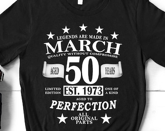 Big 50th Birthday Shirt, Born 1973, Legendary 50th Birthday T-Shirt, Limited Edition 50th Bday Gift, Custom Birthday Shirt, Big 50th Bday