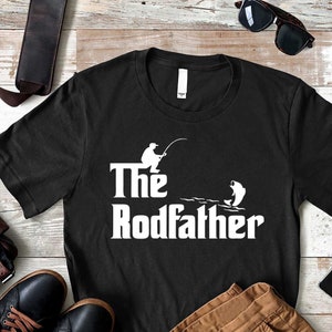 The Rod Father Fishing Shirt, Father&#39;s Day Tee, Fisherman Dad Birthday T-Shirt, Fishing Shirt, Christmas Gift Idea, Real Cool Dad Shirt