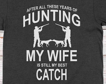 Funny Hunting Shirt, Hunting Gift for Dad, Hunter Dog Tees, Gift for Husband from Wife, Christmas Gifts for Men, Dad Birthday, Father&#39;s Day