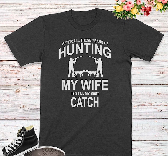 Funny Hunting Shirt, Hunting Gift for Dad, Hunter Dog Tees, Gift for Husband from Wife, Christmas Gifts for Men, Dad Birthday, Father's Day