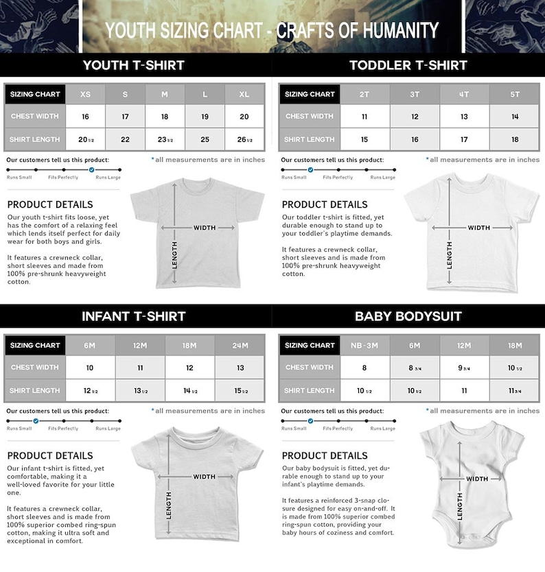 May include: A sizing chart for youth t-shirts, toddler t-shirts, infant t-shirts, and baby bodysuits. The chart includes chest width and shirt length measurements in inches for each size.