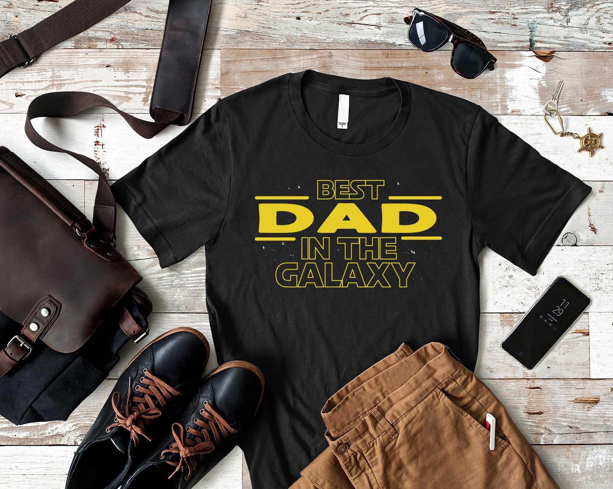 Best dad in the galaxy t shirt online