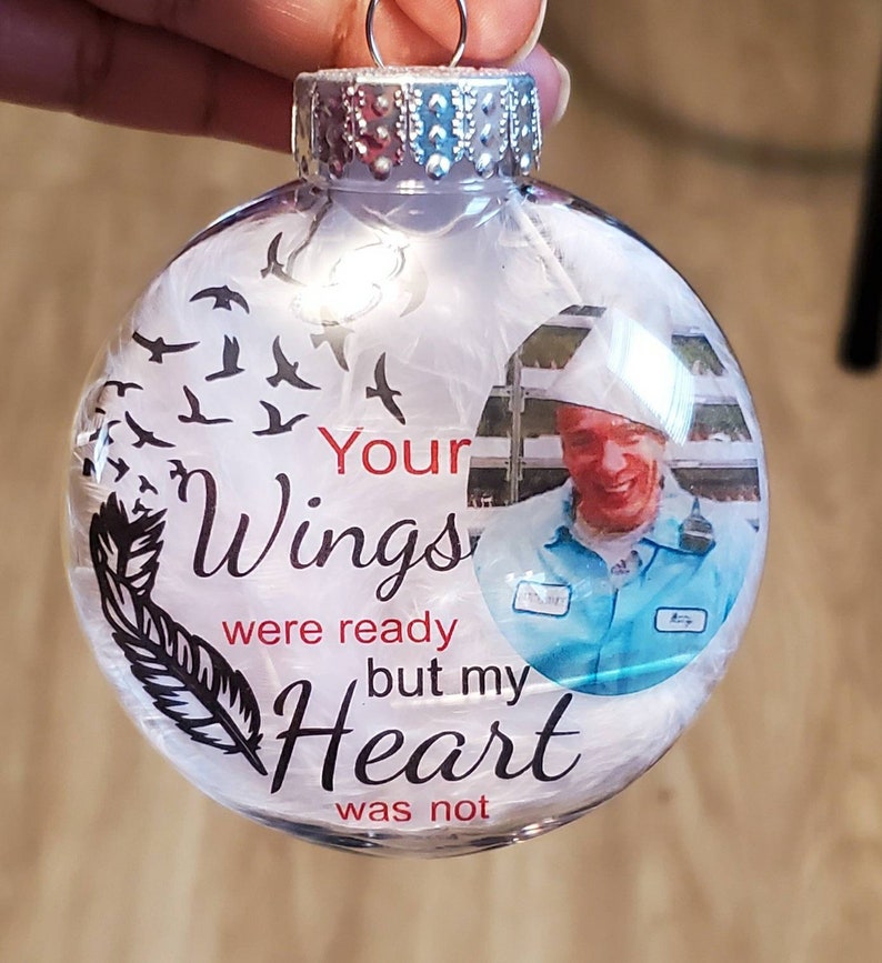 Memorial Ornament Your Wings Were Ready But My Heart Was Not Floating Ornament Keepsake Ornament Christmas Ornament,