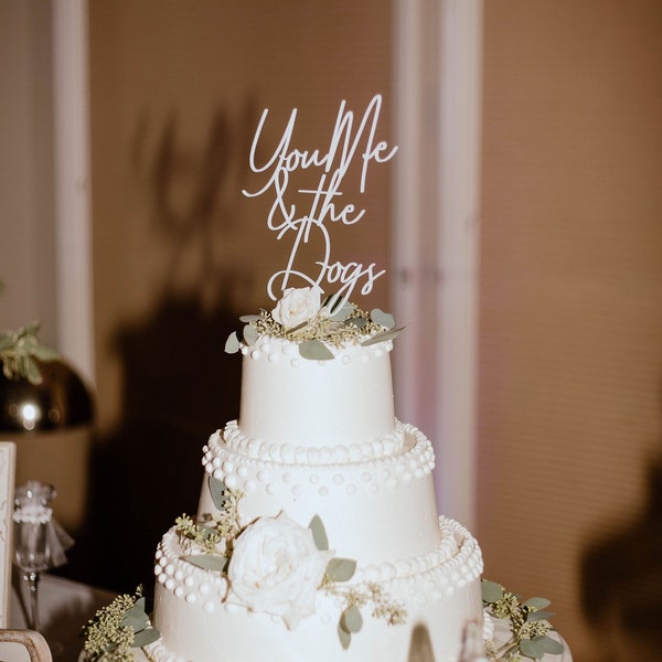 You Me and the Dogs Wedding Cake Topper