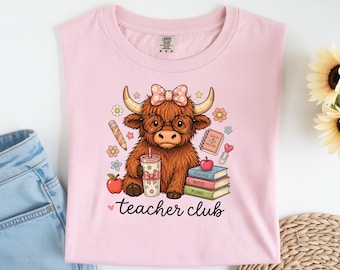 Comfort Colors Highland Cow Teacher Club Shirt, Leuk T-shirt voor leerkrachten, Coquette T-shirt voor leerkrachten, Cadeau voor de start van het schooljaar, T-shirt voor leerkrachten die van koeien houden