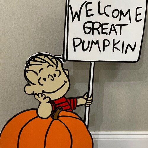 Linus Great Pumpkin Quotes Welcome Great Pumpkin Yard Sign / Linus / Peanuts Yard Sign / | Etsy