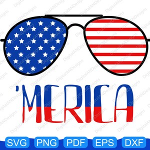 Merica SVG America 4th of July Patriotic USA Flag Gafas de sol SVG Cut File Png Eps Pdf Dxf para Cricut & Silhouette