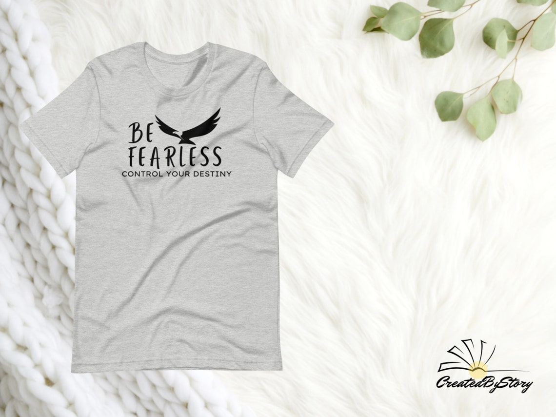 be fearless shirt