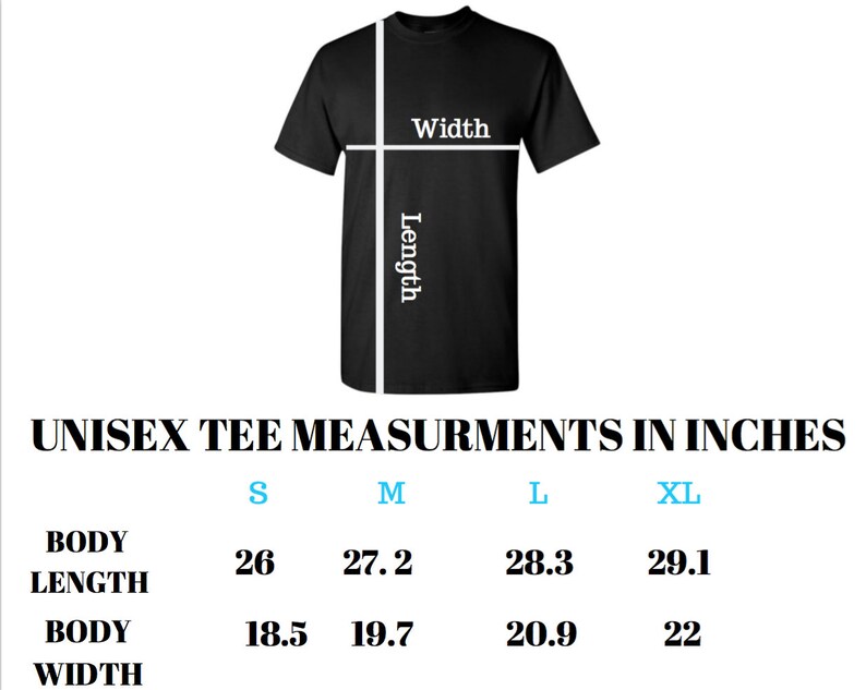 May include: Unisex tee shirt size chart showing measurements in inches for body length and width. Sizes include S, M, L, and XL.