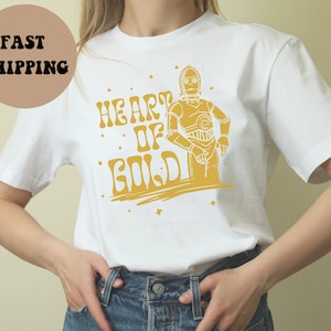 C3PO Shirt, Heart Of Gold, Star Wars Shirt, Rebel Shirt, Disneyland and Disney World Shirt, Funny Star Wars, Darth Vader, R2D2, Disney Droid