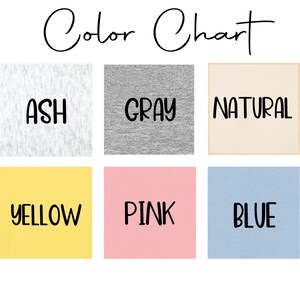 May include: Color chart showing six different fabric colors: ash, gray, natural, yellow, pink, and blue.