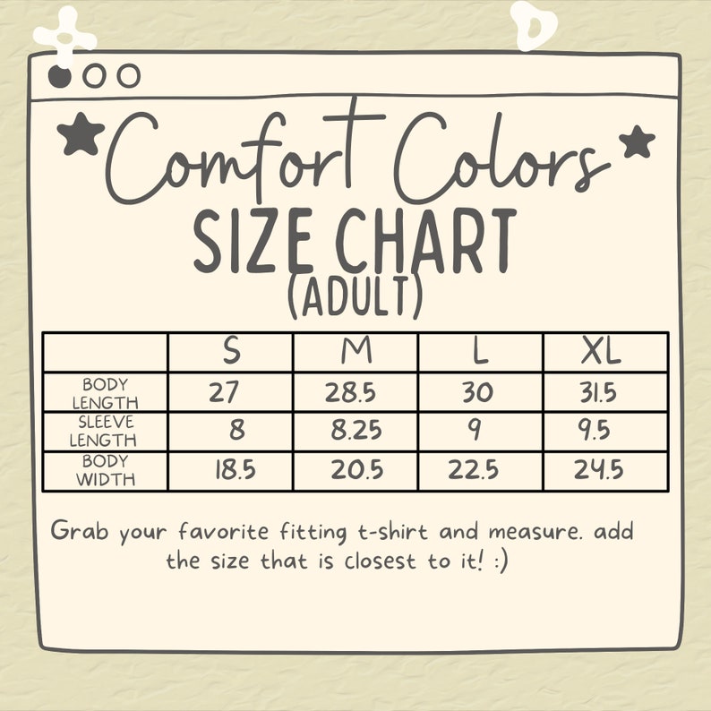 May include: A size chart for adult t-shirts with measurements in inches for body length, sleeve length, and body width. The chart includes sizes S, M, L, and XL.