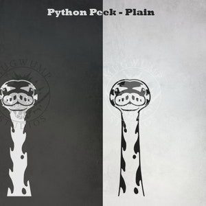 May include: Black and white illustration of a python's head and neck peeking over a surface. The text "Python Peek - Plain" is above the image.
