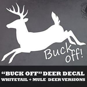 Running Deer Decal Buck off! -  Jumping Buck Mule Whitetail vinyl decal bumper sticker for cars, laptops