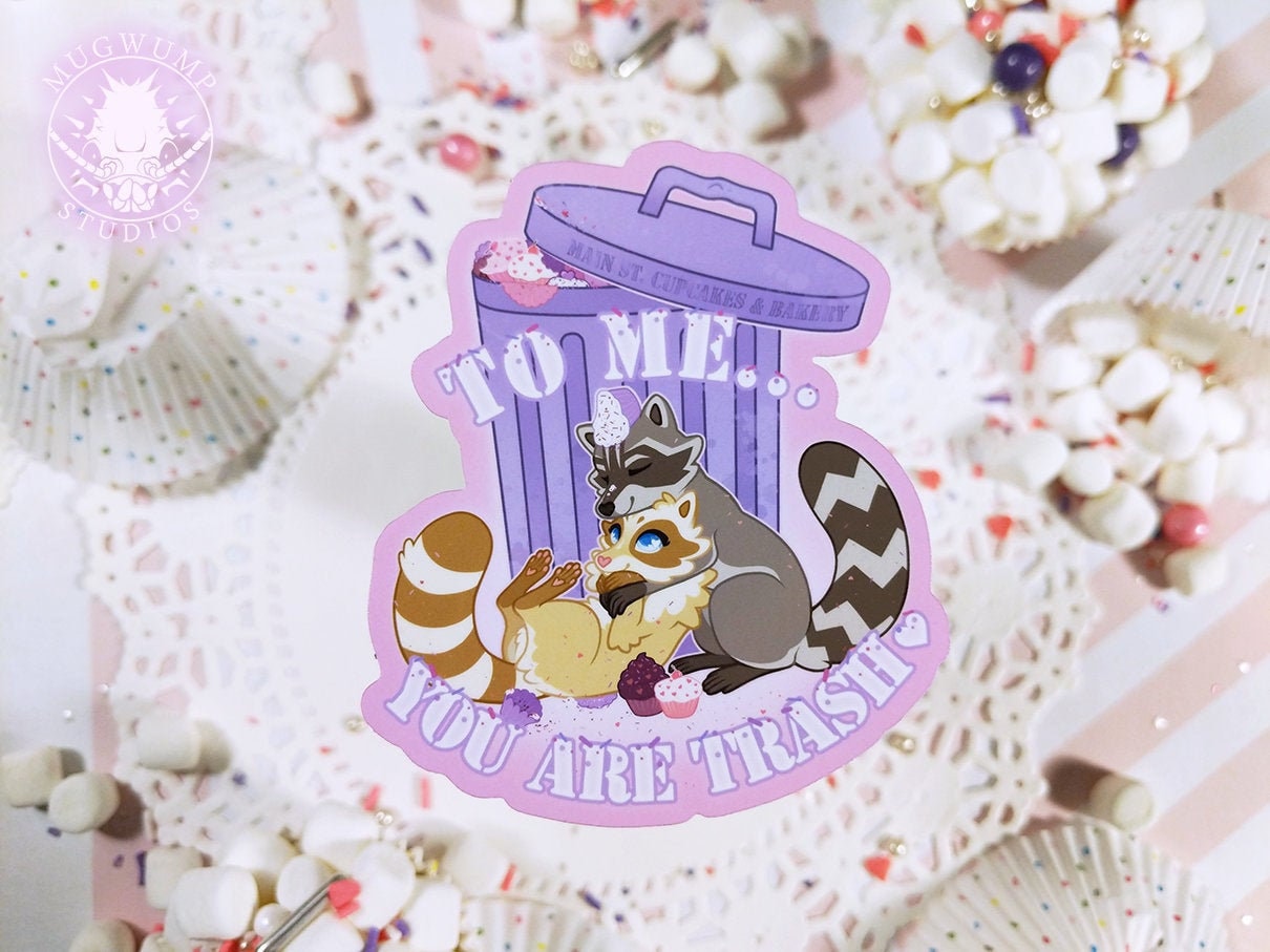 Raccoon Valentine's Day Sticker, To Me You Are Trash, waterproof raccoon sticker, blonde raccoon, cute raccoon, cute romantic sticker