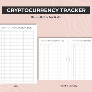 May include: Printable cryptocurrency tracker log in A4 and A5 sizes. The log includes columns for date, time, name, crypto, buy/sell, type, and amount.