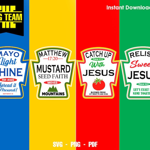 Condiment SVG PNG PDF Decal Cricut instant Downladable svg - png - pdf ondiment with jesus svg,Catch up with jesus svg,Relish sweet