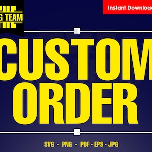 Custom Svg - Png - Dxf - Jpg -Pdf order. customorder. image to vector . custom cut files personalized vector. logo conversion logo