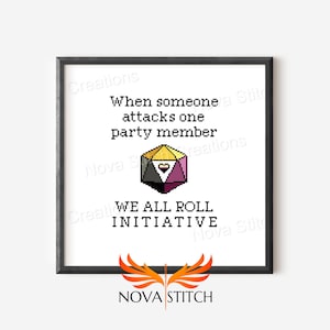 May include: A black framed print with white text that reads "When someone attacks one party member, we all roll initiative." A pixelated image of a yellow, pink, and black dice is in the center of the print.