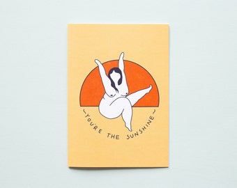 You're the Sunshine Body Positive Greetings Card with Envelope - 100% Recycled Paper