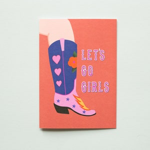 Let's Go Girls Cowboy Boots Greetings Card with Envelope - 100% Recycled Paper