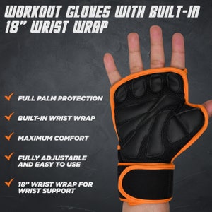 May include: Black workout gloves with orange accents and a built-in 18-inch wrist wrap. The gloves feature full palm protection, maximum comfort, and are fully adjustable and easy to use.